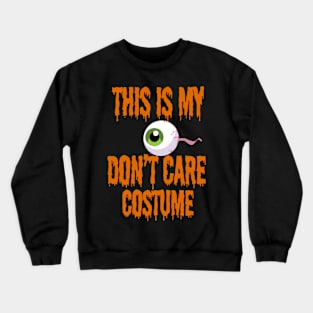 Halloween Introvert tshirt lazy costume Crewneck Sweatshirt